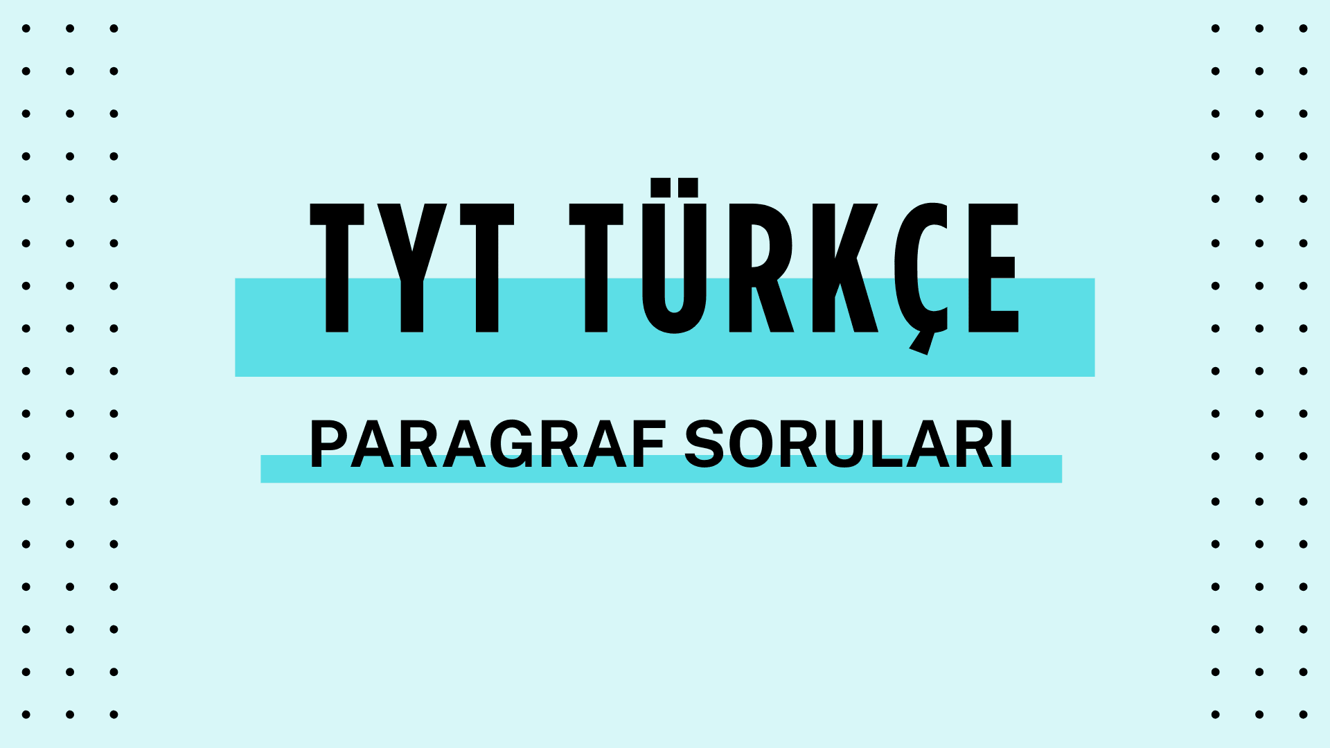 TYT Türkçe Paragraf Kampı